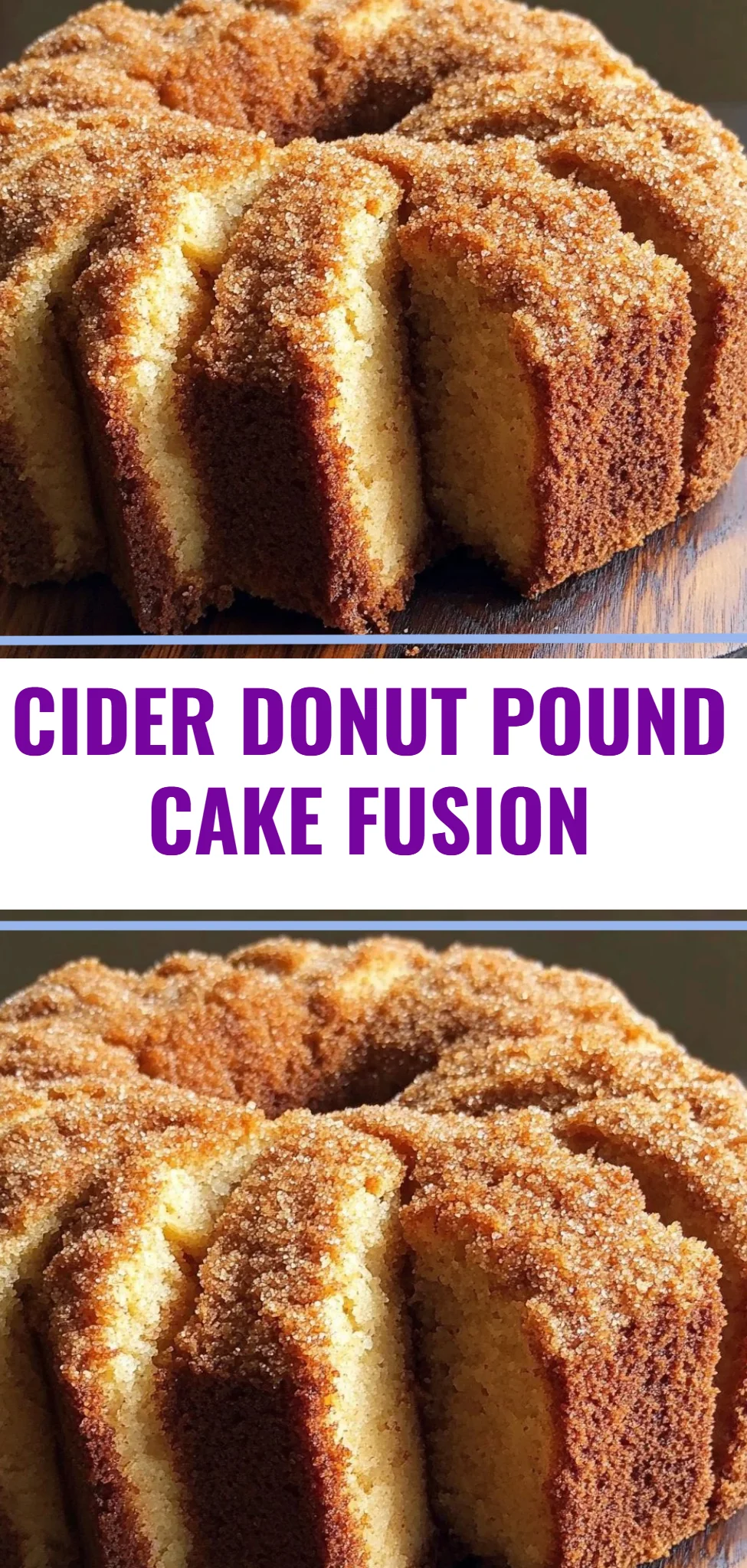 Cider Donut Pound Cake Fusion