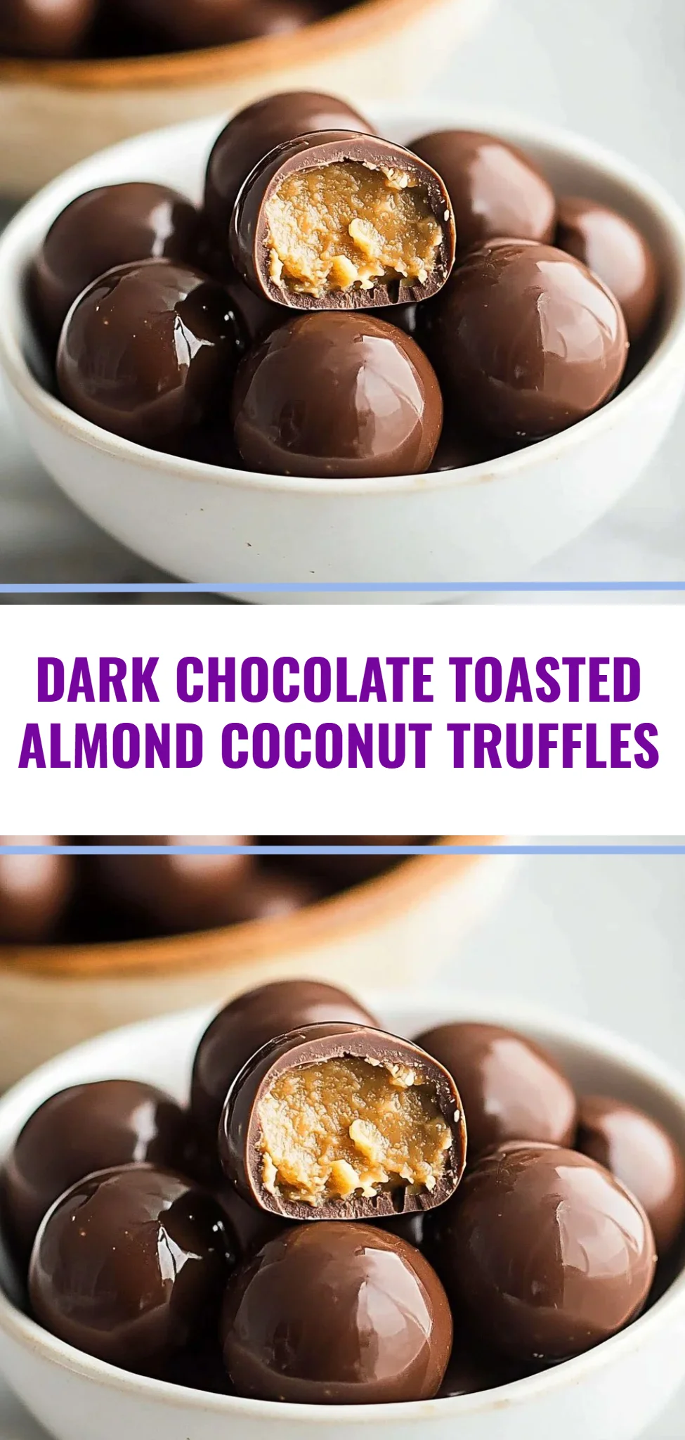 Dark Chocolate Toasted Almond Coconut Truffles