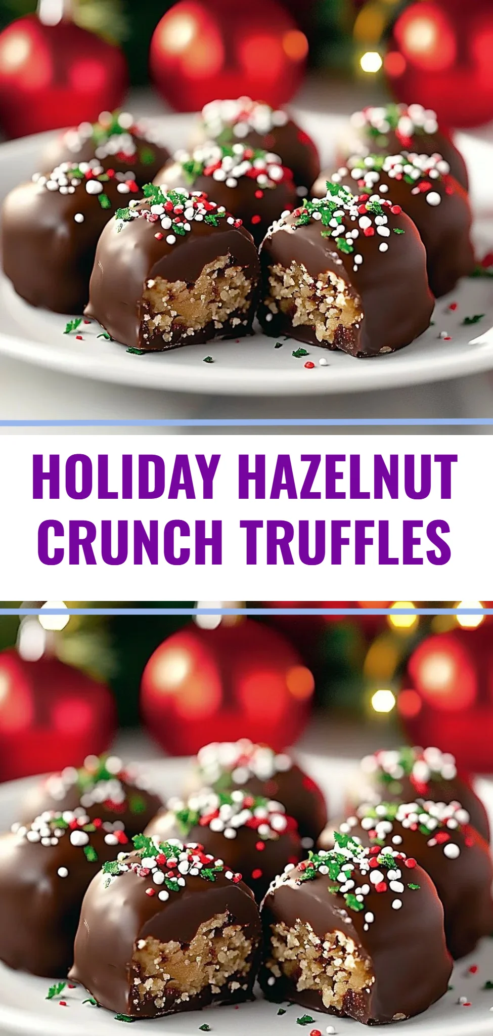 Holiday Hazelnut Crunch Truffles