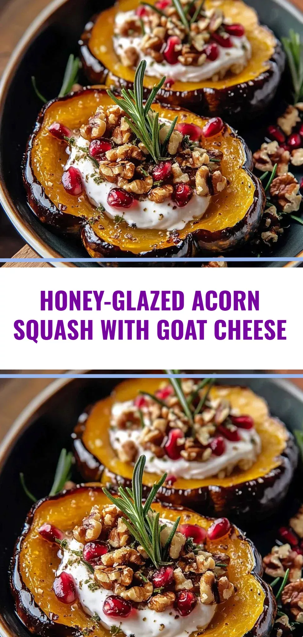 Honey-Glazed Acorn Squash with Goat Cheese