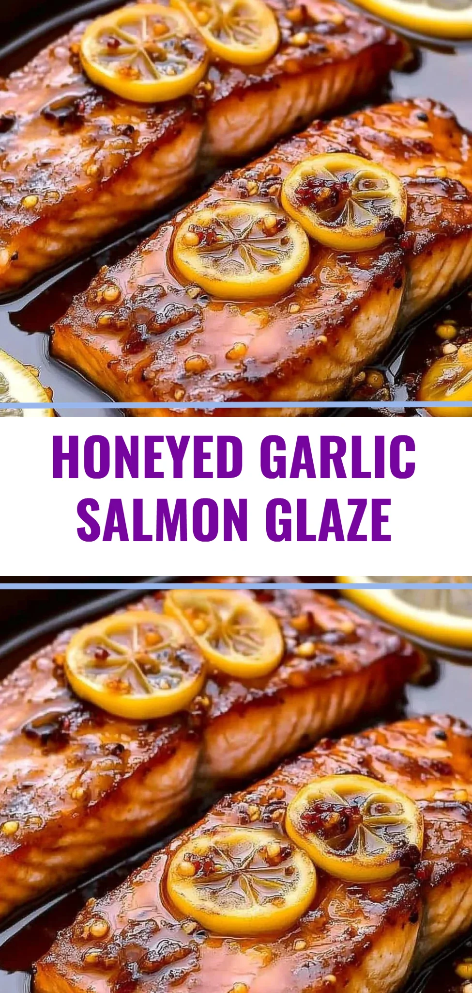 Honeyed Garlic Salmon Glaze