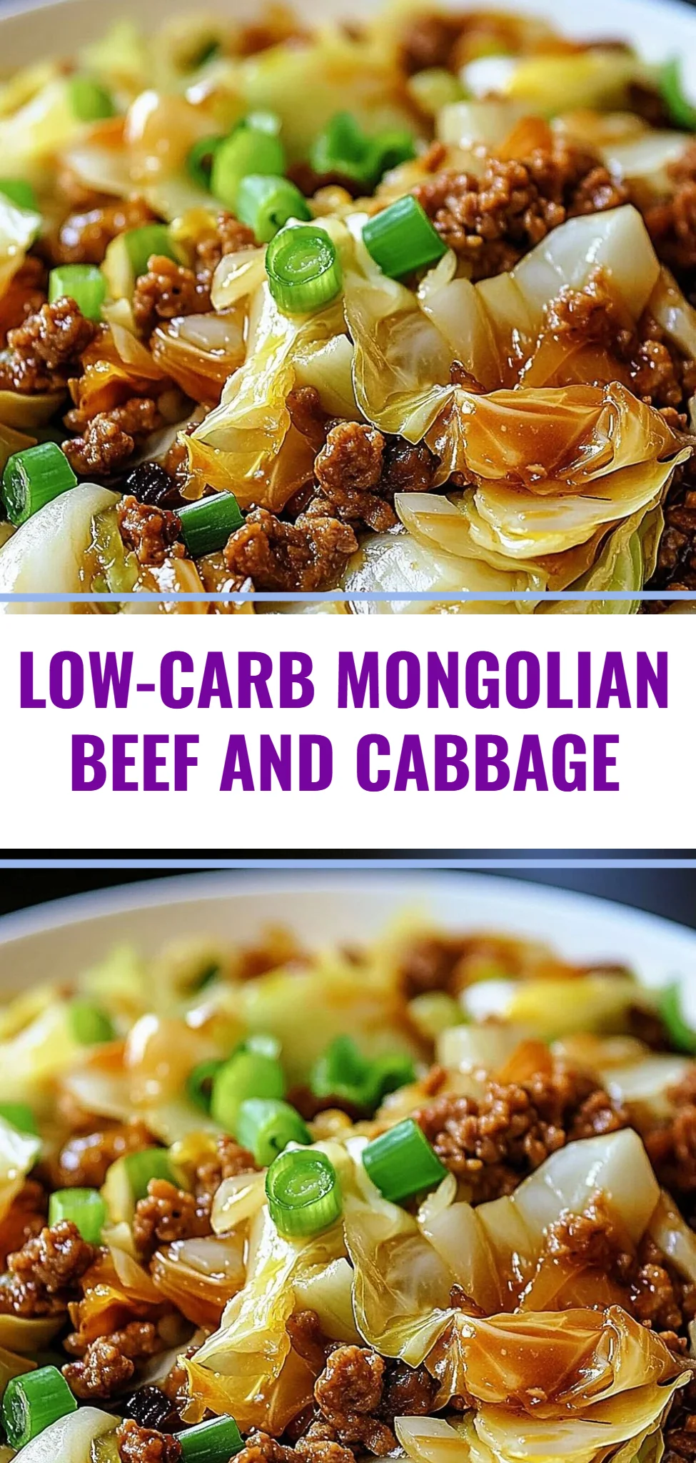 Low-Carb Mongolian Beef and Cabbage