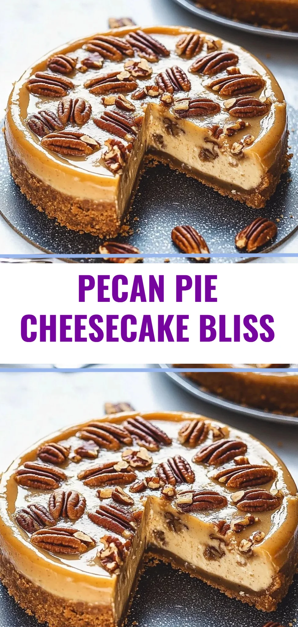 Pecan Pie Cheesecake Bliss