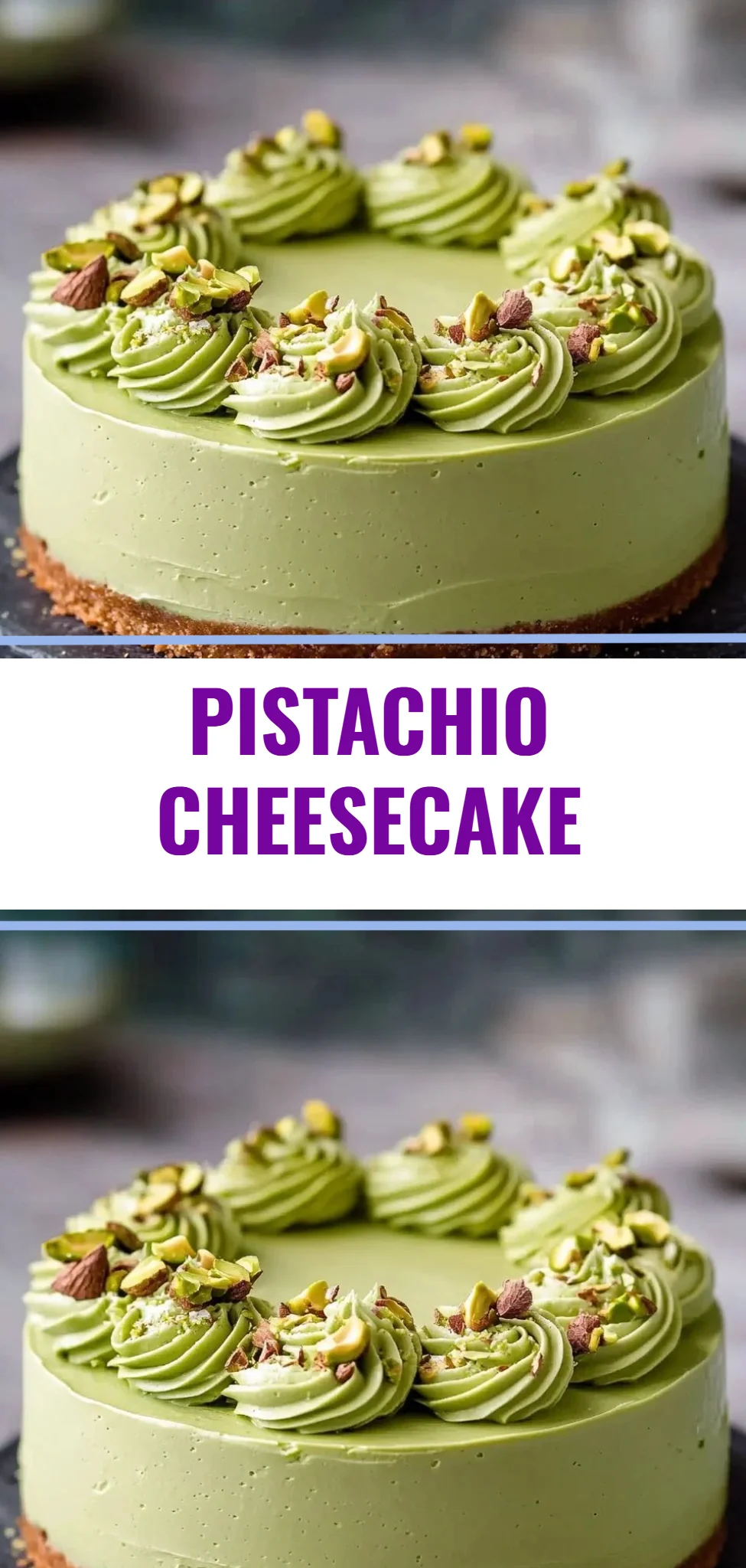 Pistachio Cheesecake
