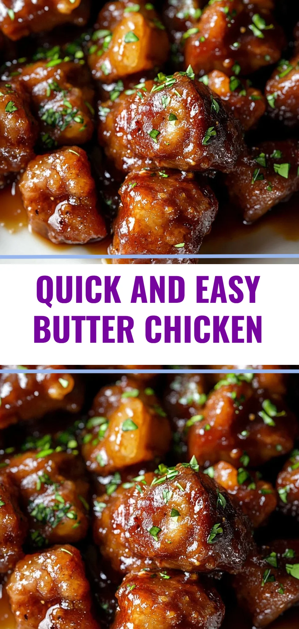 Quick and Easy Butter Chicken