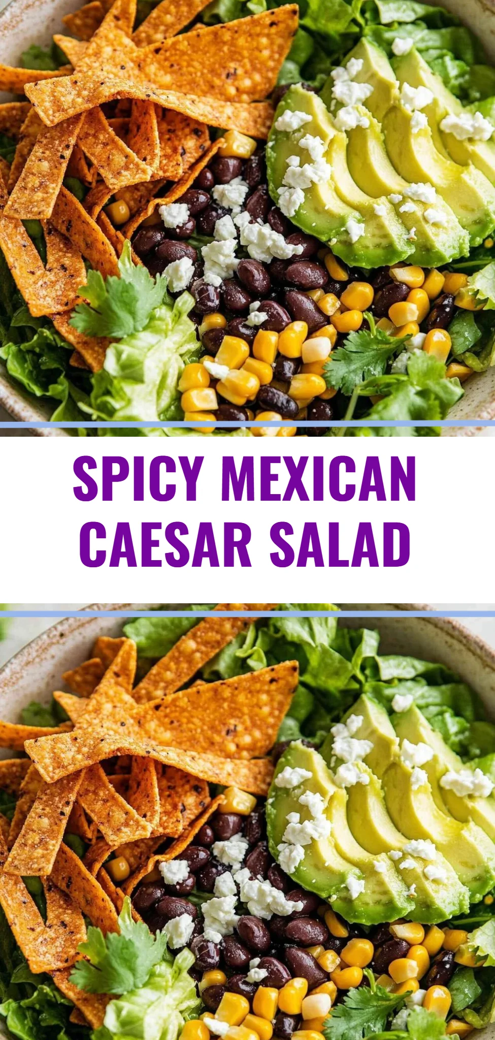 Spicy Mexican Caesar Salad
