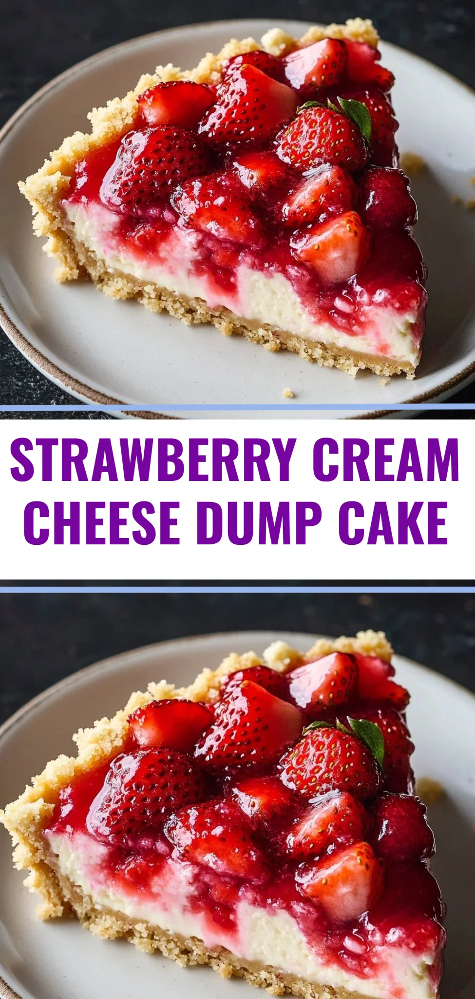 Strawberry Cream Cheese Dump Cake
